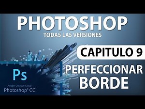 Photoshop Course - Chapter 9, Refine Edge
