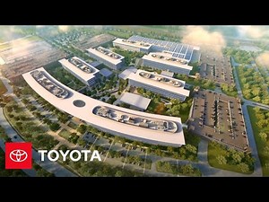 Sneak Peek: Toyota’s Future North American Headquarters | Toyota