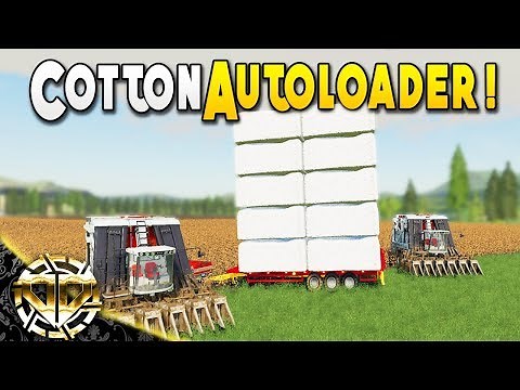 COTTON AUTOLOADER : THIS TRAILER IS SILLY - Farming Simulator 19 Gameplay - EP 11