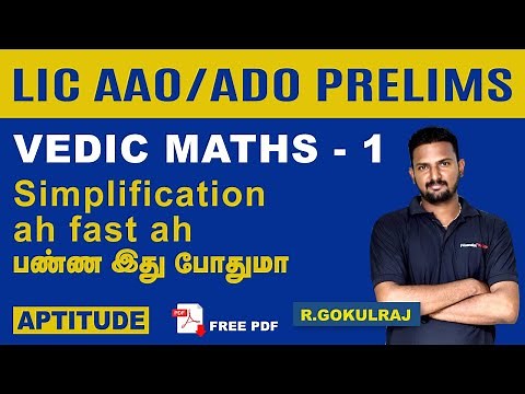 Vedic Maths Simplification for Beginners - Aptitude by Gokul Raj | LIC AAO Prelims | Race, Part 1