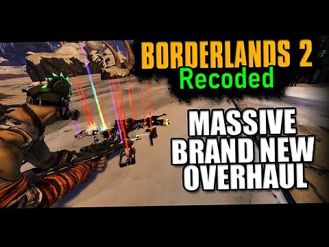 MASSIVE NEW MOD | BL2: Recoded Mod Krieg Day 1