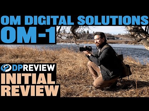 OM System OM-1 Initial Review