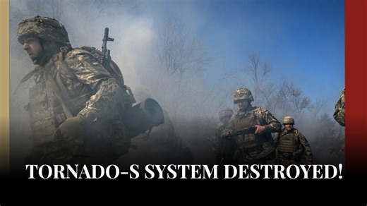 Ukrainian forces hit key Russian targets, including Tornado-S system