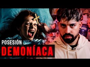 Qué Es REALMENTE La Posesión DEMONÍACA? (Resubido)