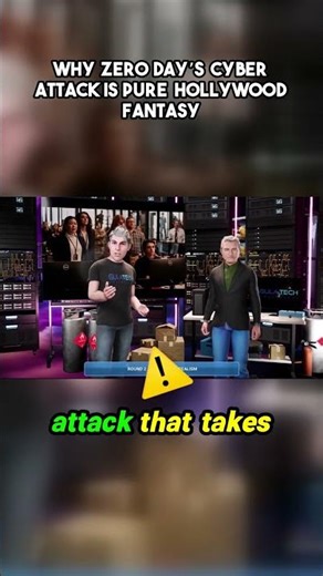 Why Zero Day’s Cyber Attack is Pure Hollywood Fantasy