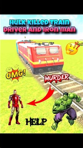iron Man kill by train driver and hulk angry 😡 in indian bike driving 3D #gaming#trending#viralvideo