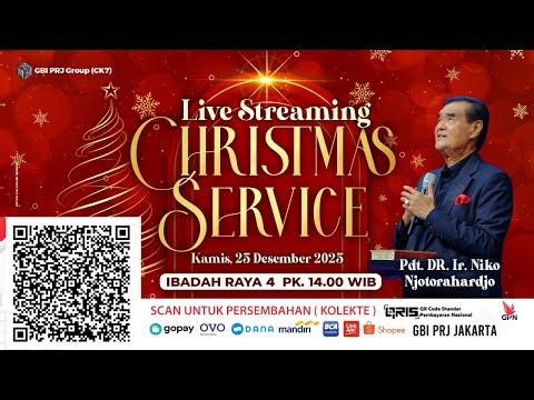 Live Streaming Christmas Service 4, Pk. 14:00 - 29 Mei 2025 - GBI PRJ GROUP (CK7)