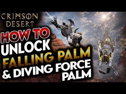 Crimson Desert: How to Unlock Diving Force Palm and Falling Palm (Complete Guide)