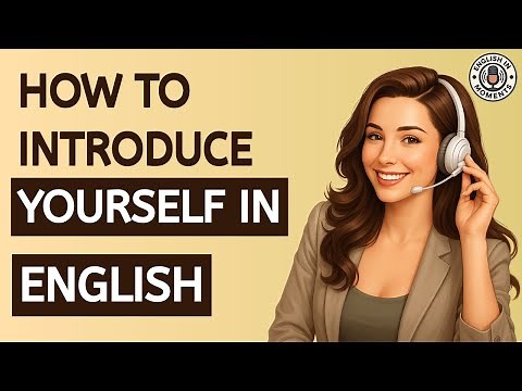 Introduce Yourself in English | Confident Self-Introductions & Daily Practice | ESL