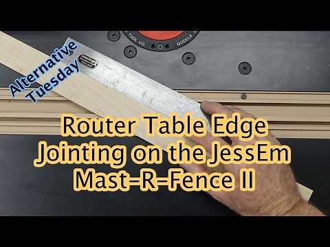 Router Table Edge Jointing with the Mast R Fence II