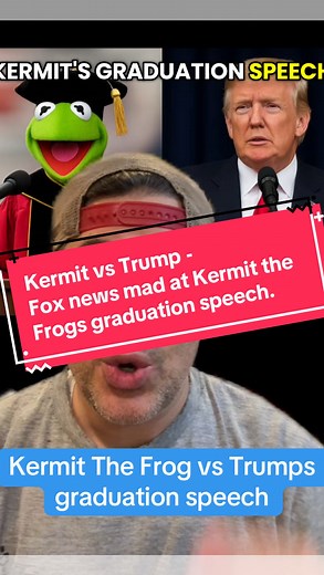 10K reactions · 1.4K comments | Kermit the Frog’s graduation speech vs Trump‘s graduation speech #kermit #kermitthefrog #westpoint #commencement ￼#foxnews #muppets | Nick Tantaros | Facebook