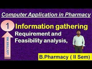 Lecture No. - 01 | Information Gathering , Requirement and Feasibility Analysis |