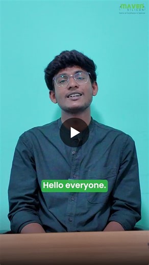 #mavensilicon #studenttestimonial #vlsi #embeddedsystems #edtech | Maven Silicon