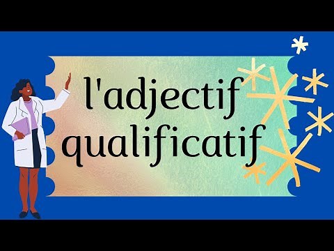 l'adjectif qualificatif : épithète et attribut avec exercices et corrections