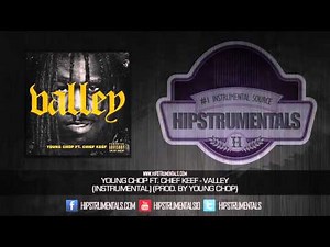 Young Chop Ft. Chief Keef - Valley [Instrumental] (Prod. By Young Chop) + DOWNLOAD LINK