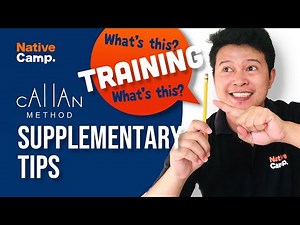 NativeCamp CALLAN METHOD TRAINING || SUPPLEMENTARY TIPS || Native Camp