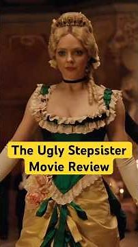 The Ugly Stepsister (2025) Movie Review | Lea Myren | Emilie Blichfeldt | Shudder