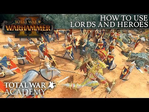 Total War: WARHAMMER 2 - How to Use Lords and Heroes - Video Tutorial