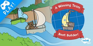 A Winning Team - Boat Building Game