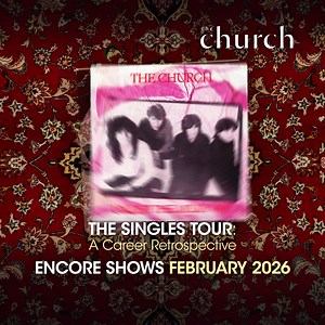 🎸 Iconic. Legendary. Surreal. Sublime. The Church – The Singles Tour: A Career Retrospective Toowoomba, you’ve spoken —new show added! 📍 Toowoomba – Feb 20 | Empire Theatre Hear Under The Milky Way, Reptile, The Unguarded Moment more of their greatest hits live on stage. ⚡ 20 classic singles. One unforgettable night. 🎟️ Tickets won’t last – secure yours now and be part of this transcendent celebration. | Metropolis Touring