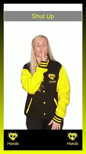 Learn British Sign Language: 'Shut Up'