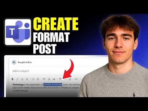 How To Create And Format A Post In Microsoft Teams (Tutorial 2026)