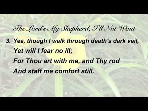 The Lord's My Shepherd, I'll Not Want