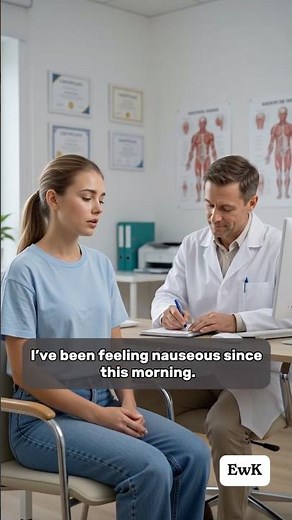Feeling Nauseous? 🤒 Learn What to Say at the Doctor’s in English