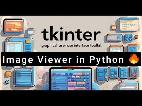 Python Image Viewer using Tkinter & Pillow 🔥 | Open & Display Images (Hindi/Hinglish)