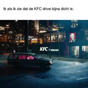 107K views · 152 reactions | KFC drive is life  (en dus gewoon...