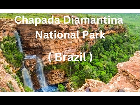 Chapada Diamantina National Park (Brazil)