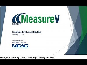 Measure V Tax Update Livingston CA City Council Meeting January 6 2026