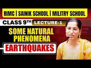 Some Natural Phenomena | Earthquake & Lightning | Class 8 | RMS & Sainik School | By Shiwani Mam