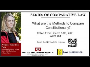 Comparative Law Series: What are the Methods to Compare Constitutionally?