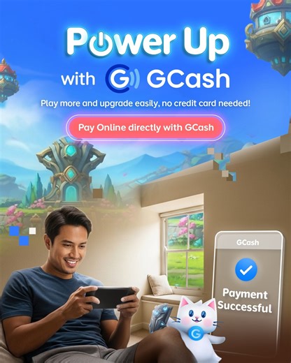 Play more of your favorite adventure ⚔️🏹 Power Up easily without a credit card! Here's how to Pay Online directly with GCash! G-Xchange Inc. (GXI) is regulated by the Bangko Sentral ng Pilipinas (BSP). To know more, Visit the GCash Help Center or call us at 2882 (Globe/TM) / (02) 7213-9999 (Globe Landline), or Internet Call through the Help Center. | GCash