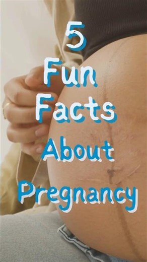 5 Fun Pregnancy Facts