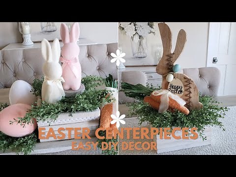 Easter Centerpieces | Easter Table Centerpieces | DIY Easter Decorations | Bunny Decor