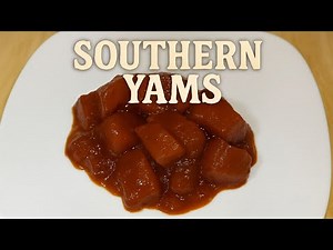 How to Make Southern Candied Yams from Scratch | Easy Soul Food Recipe