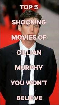 Top 5 Shocking Movies of Cillian Murphy You Won’t Believe | Must‑Watch Cillian Murphy Films