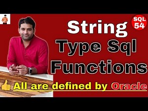 String Type Sql Functions in Oracle, String type Single row Functions in SQL