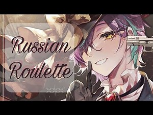 Nightcore - Russian Roulette(Lyrics)