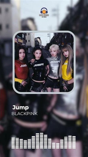 Jump - Blackpink ( Ringtone Cut)