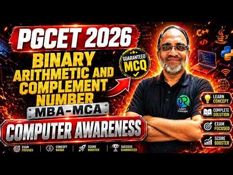🔥 PGCET 2026 Computer Awareness | Binary Arithmetic & Complement Number | Guaranteed MCQs