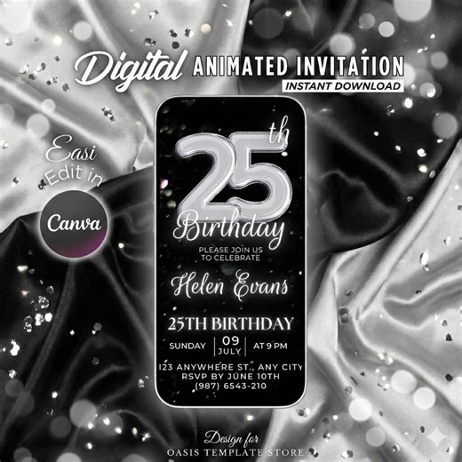 25th Birthday Invitation Digital, Black and Silver Animated Invite, Elegant Video Evite, Editable Canva Template Mobile, Instant Download - Etsy