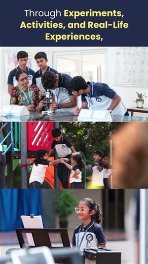 Importance of Experiential Learning | CBSE Schools | Best Learning Methods for Kids