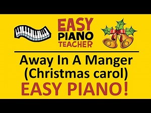 🎹 EASY piano: Away In A Manger keyboard tutorial (Christmas carol]) by #EPT