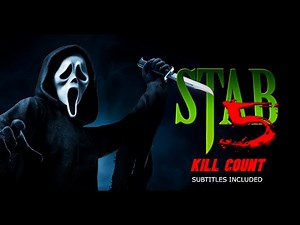 Stab 5 Kill Count Updated