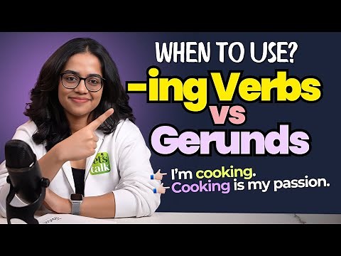 ING Verbs vs Gerunds | When To Use Which? Common Grammar Mistakes | English With Ananya
