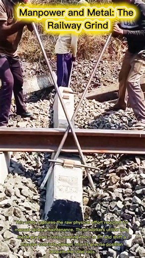 Manpower and Metal: The Railway Grind