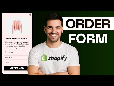 How to Add Order Form in Shopify [STEP BY STEP]